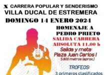 X CARRERA POPULAR Y SENDERISMO «VILLA DUCAL DE ESTREMERA»